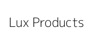 Lux Products